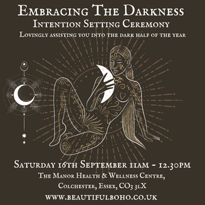 Embrace the Darkness Intention Setting Ceremony