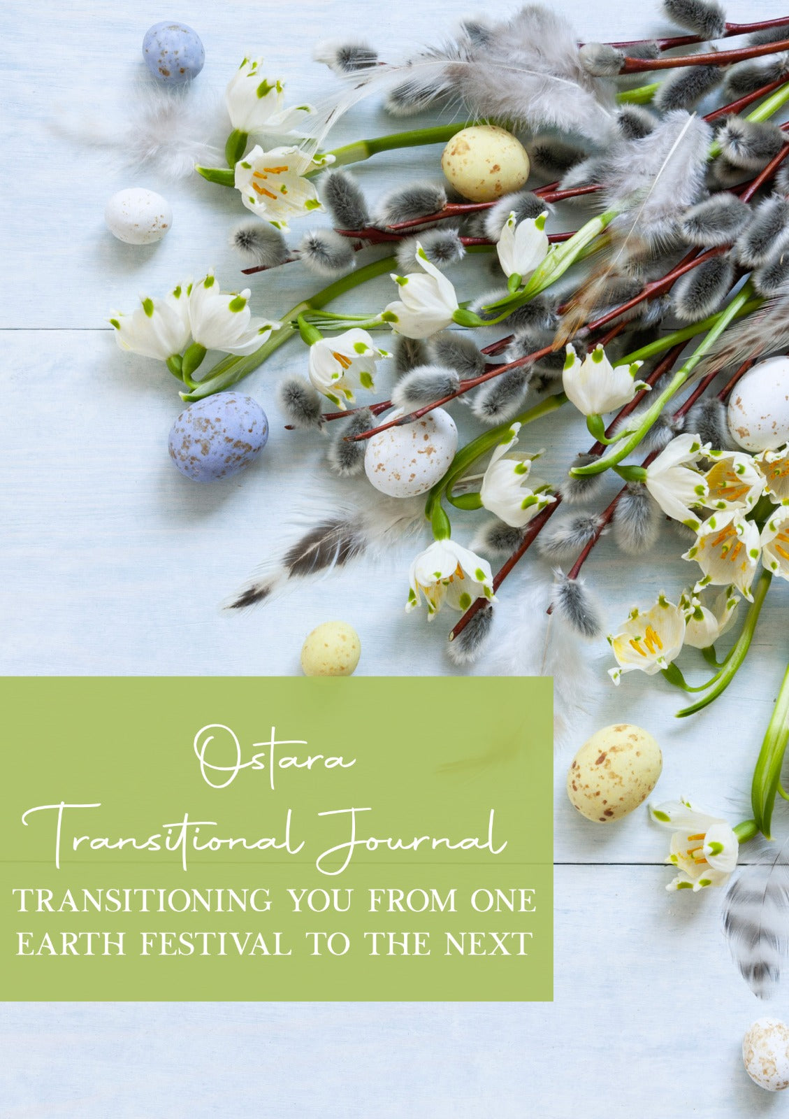 Ostara  / Easter Transition Journal (DOWNLOAD)